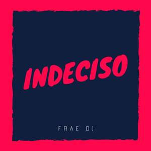 Indeciso