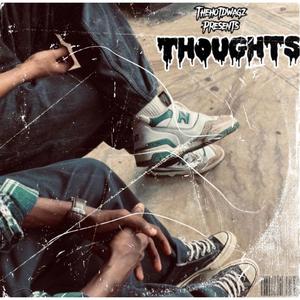 THOUGHTS (feat. X Crash, Draxlerboy beats & NBA seal) [Explicit]