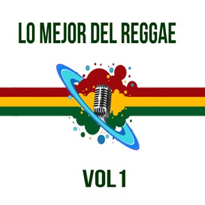 Lo Mejor del Reggae, Vol. 1