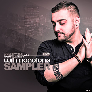 Street King, Vol. 6: Will Monotone Sampler EP