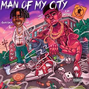 Man Of My City (Explicit)