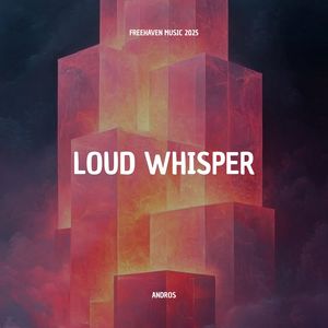 Loud Whisper