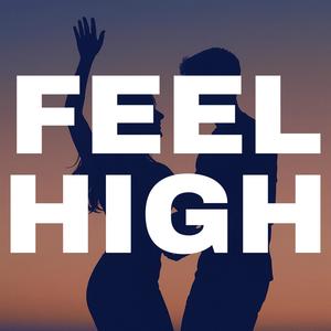 Feel High