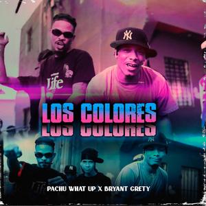 Los Colores (feat. Bryant Grety)