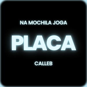 Na Mochila Joga Placa (Explicit)