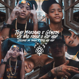 Se Não Fosse o Hiphop