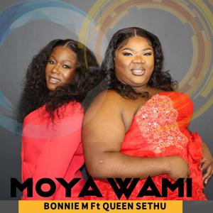 Moya wami (feat. Queen sethu)