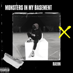 Monsters in My Basement (Explicit)