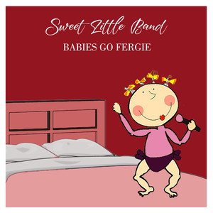 Babies Go Fergie