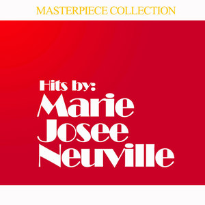 Hits By Marie Josee Neuville