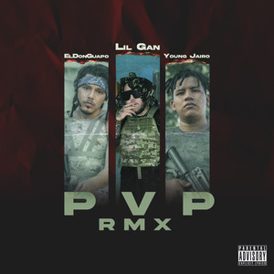 Pvp (Remix|Explicit)