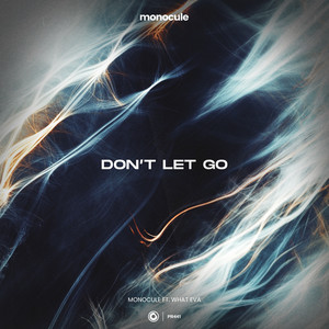 Don't Let Go (Extended Mix)