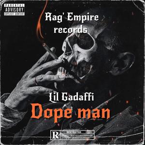 Dope man