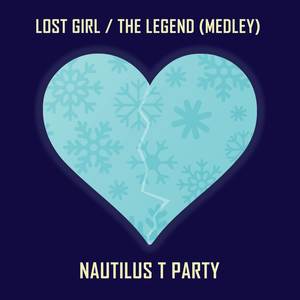 Lost Girl / The Legend(Medley) (Chill Bop Mix)