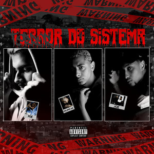 Terror Do Sistema (Explicit)