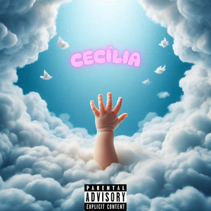 CECILIA (Explicit)