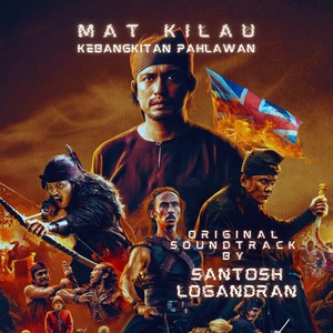 Mat Kilau (Original Soundtrack)