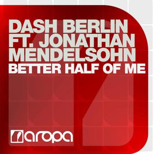Better Half Of Me(feat. Jonathan Mendelsohn) (Rave Channel Remix)