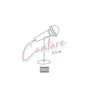 Cantare (Explicit)
