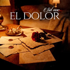 El Dolor (Explicit)