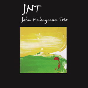 John Nakayama Trio - A Final Home