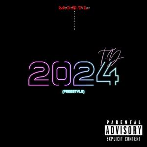 2024 (Freestyle) [Explicit]