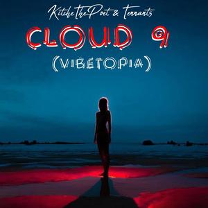 CLOUD 9 (VIBETOPIA) [Explicit]