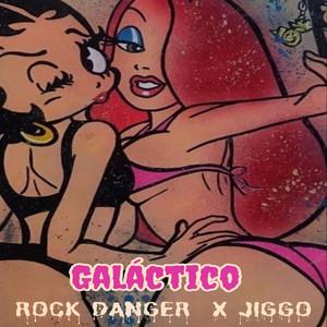 Galáctico (Explicit)