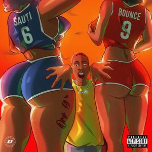 SAUTI BOUNCE (Explicit)