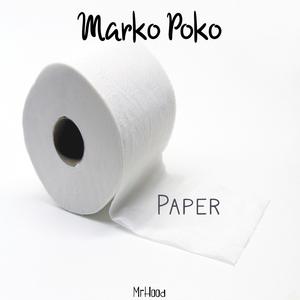 Paper(feat. Marko Poko) (Explicit)