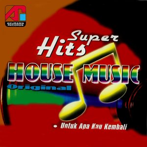 Super Hits House Music