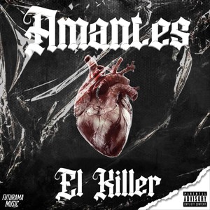Amantes (Explicit)