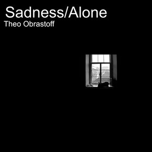 Sadness/Alone