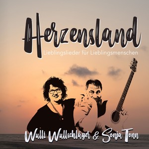 Herzensland(Lieblingslieder für Lieblingsmenschen)