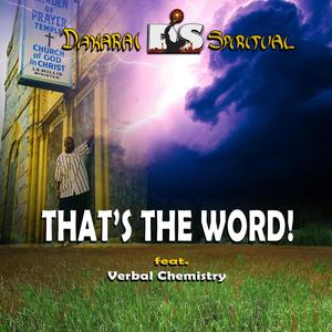 That's The Word! (feat. Verbal Chemistry)