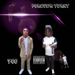 Forever Turnt (Explicit)