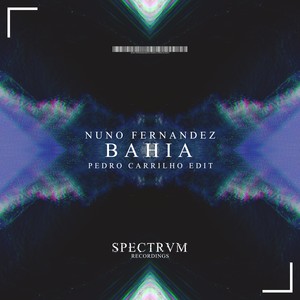 Bahia (Pedro Carrilho Edit)