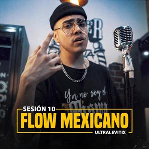 Flow Mexicano (feat. Sammy Robledo)