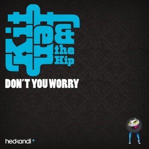 Don't You Worry (Remixes)