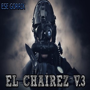 El Chairez 3 (Patrullando)