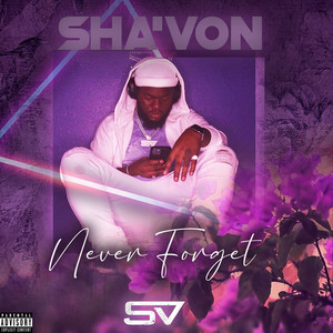 Never Forget (Explicit)