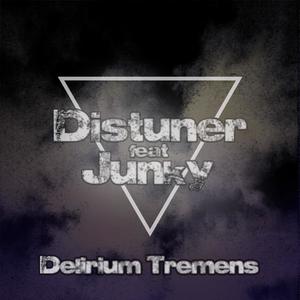 Delirium Tremens (feat. Junky) [Explicit]