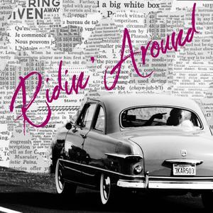 RIDIN AROUND (feat. N!hale Tha Good) (Explicit)