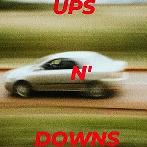 UPS N' DOWNS (feat. Michael magow) (Explicit)