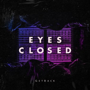 Eyes Closed (Extended Mix)