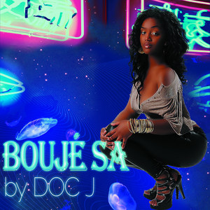 Boujé sa (Explicit)