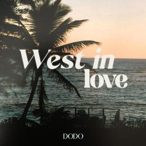 West in love (Explicit)