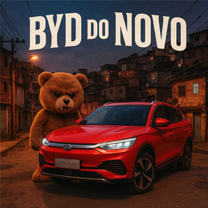 Byd do Novo (Explicit)