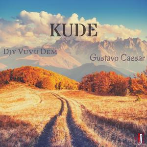 Kude (feat. Gustavo Caesar)