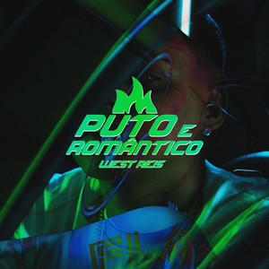 Puto e Romântico (Explicit)